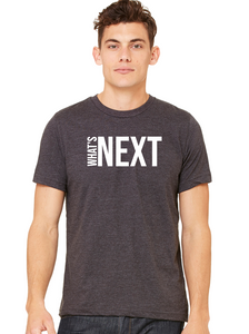 What's Next T-Shirt